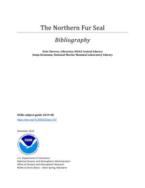 The Northern Fur Seal Bibliography