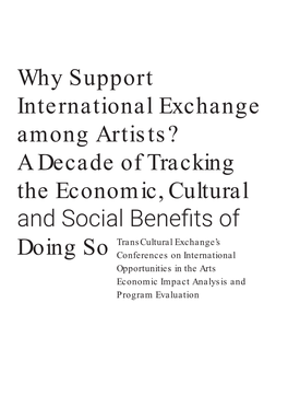 Why Support International Exchange Among