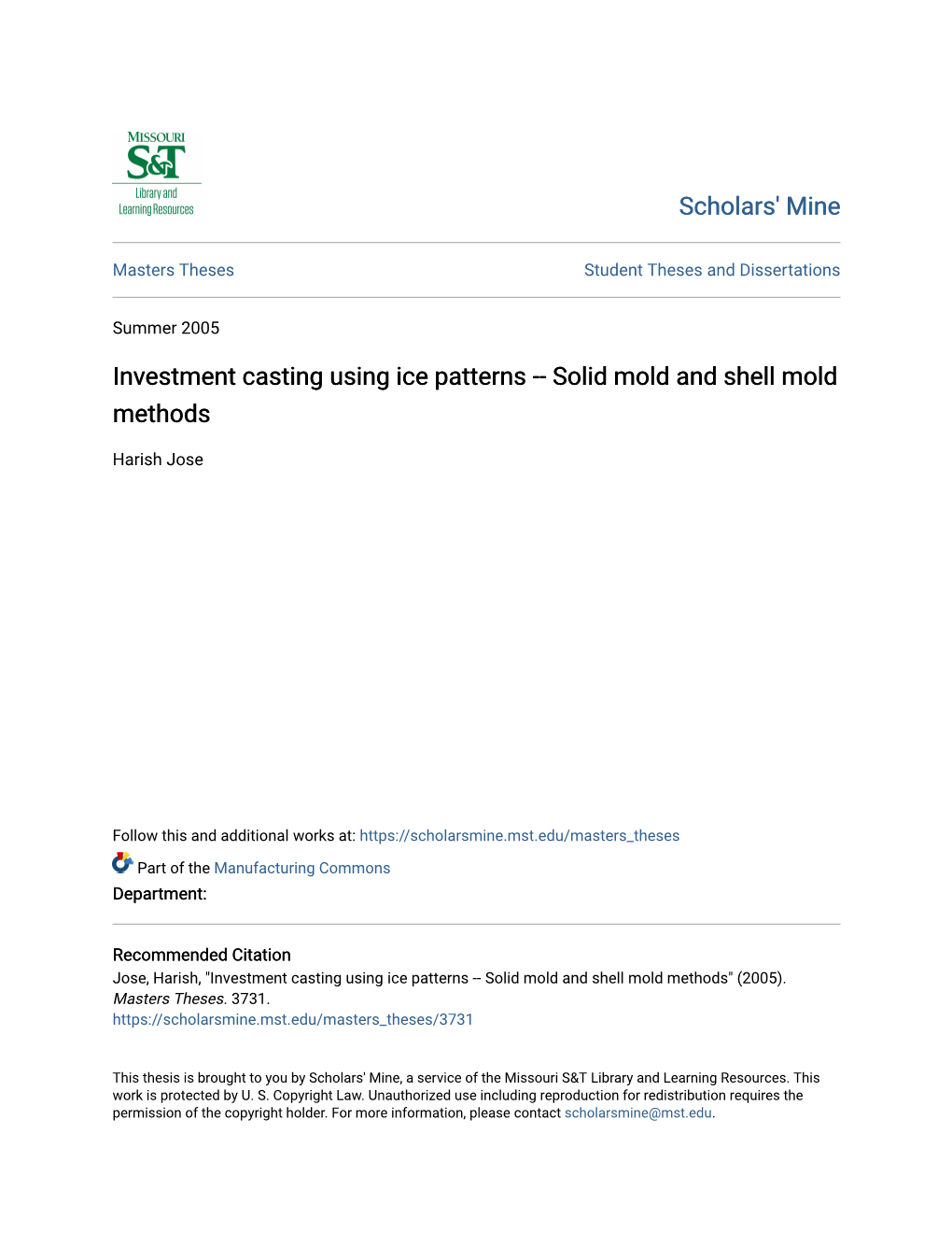 Investment Casting Using Ice Patterns -- Solid Mold and Shell Mold Methods