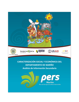 CARACTERIZACIÓN SOCIAL Y ECONÓMICA DEL DEPARTAMENTO DE NARIÑO Análisis De Información Secundaria