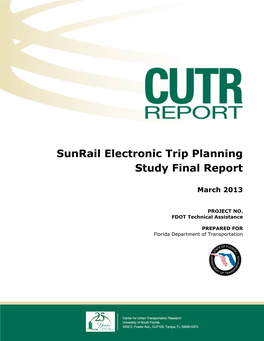 Sunrail Electronic Trip Planning Study Final Report