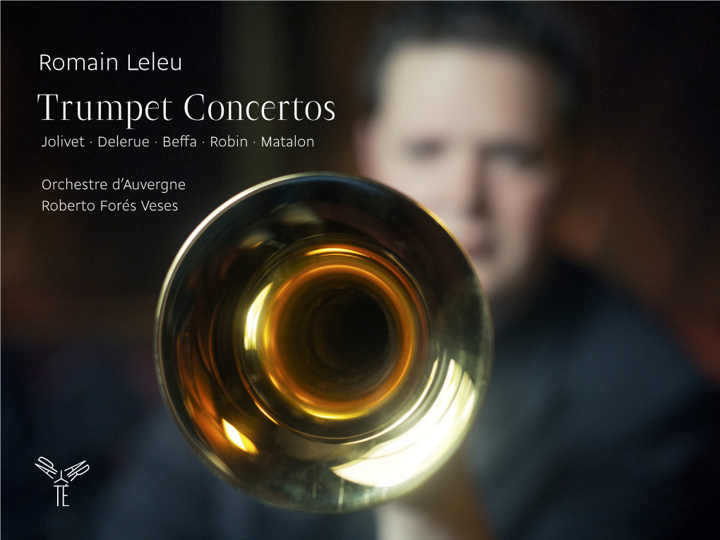 Trumpet Concertos Jolivet · Delerue · Beffa · Robin · Matalon