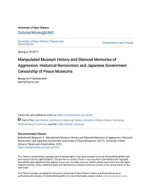 Manipulated Museum History and Silenced Memories of Aggression: Historical Revisionism and Japanese Government Censorship of Peace Museums