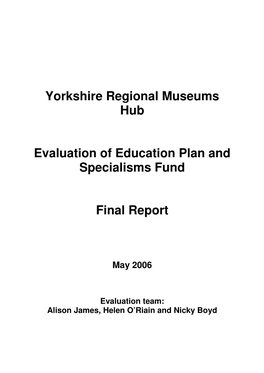 Yorkshire Regional Museums Hub Evaluation of Education Plan And