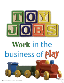 Toy Jobs: Work in the Business of Play