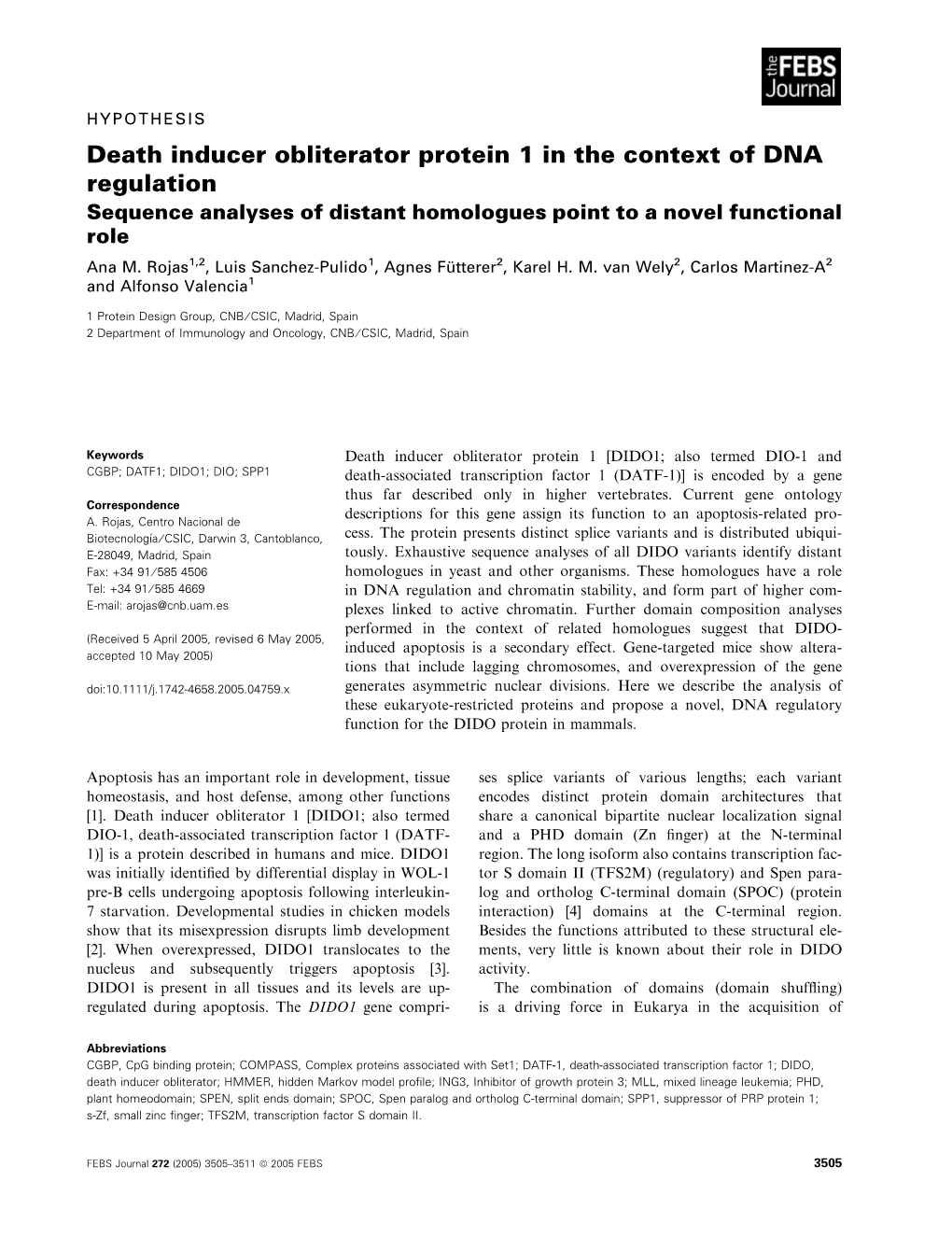 Death Inducer Obliterator Protein 1 in the Context of DNA Regulation Sequence Analyses of Distant Homologues Point to a Novel Functional Role Ana M