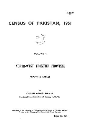 North-West Frontier Province, Report & Tables, Vol-4 Pakistan