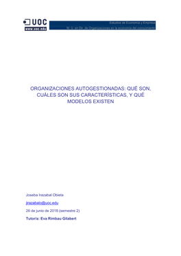 Organizaciones Autogestionadas: Qué Son, Cuáles Son Sus Características, Y Qué Modelos Existen