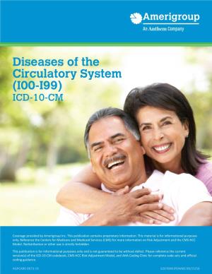 Diseases of the Circulatory System (I00-I99) ICD-10-CM