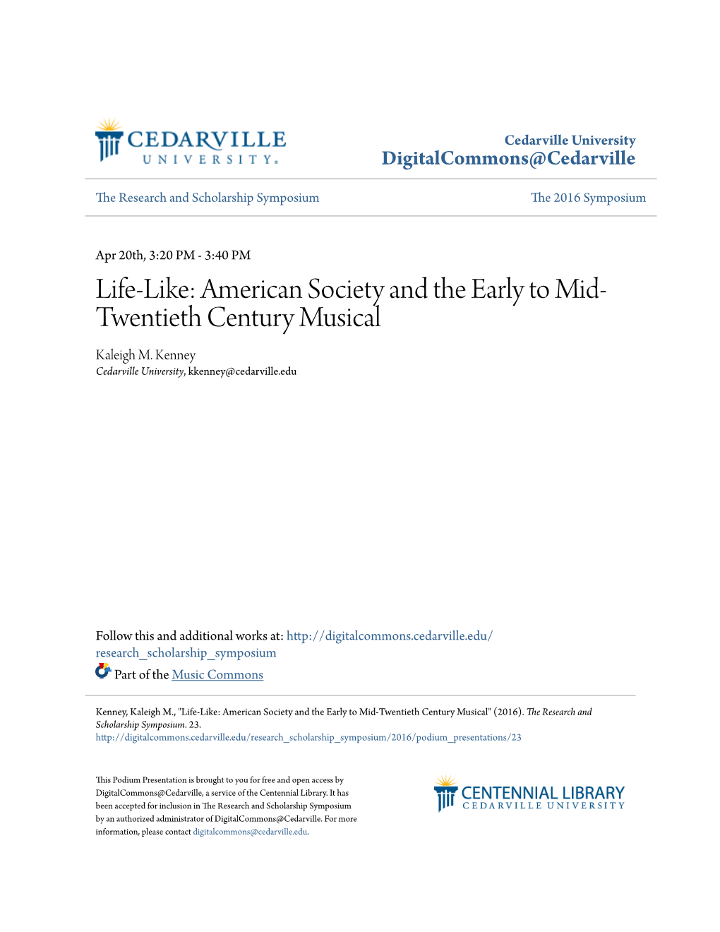 Life-Like: American Society and the Early to Mid-Twentieth Century Musical