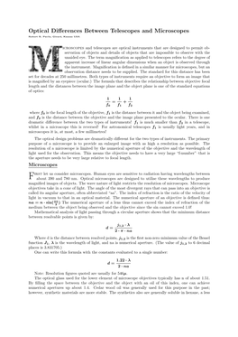 Optical Differences Between Telescopes and Microscopes