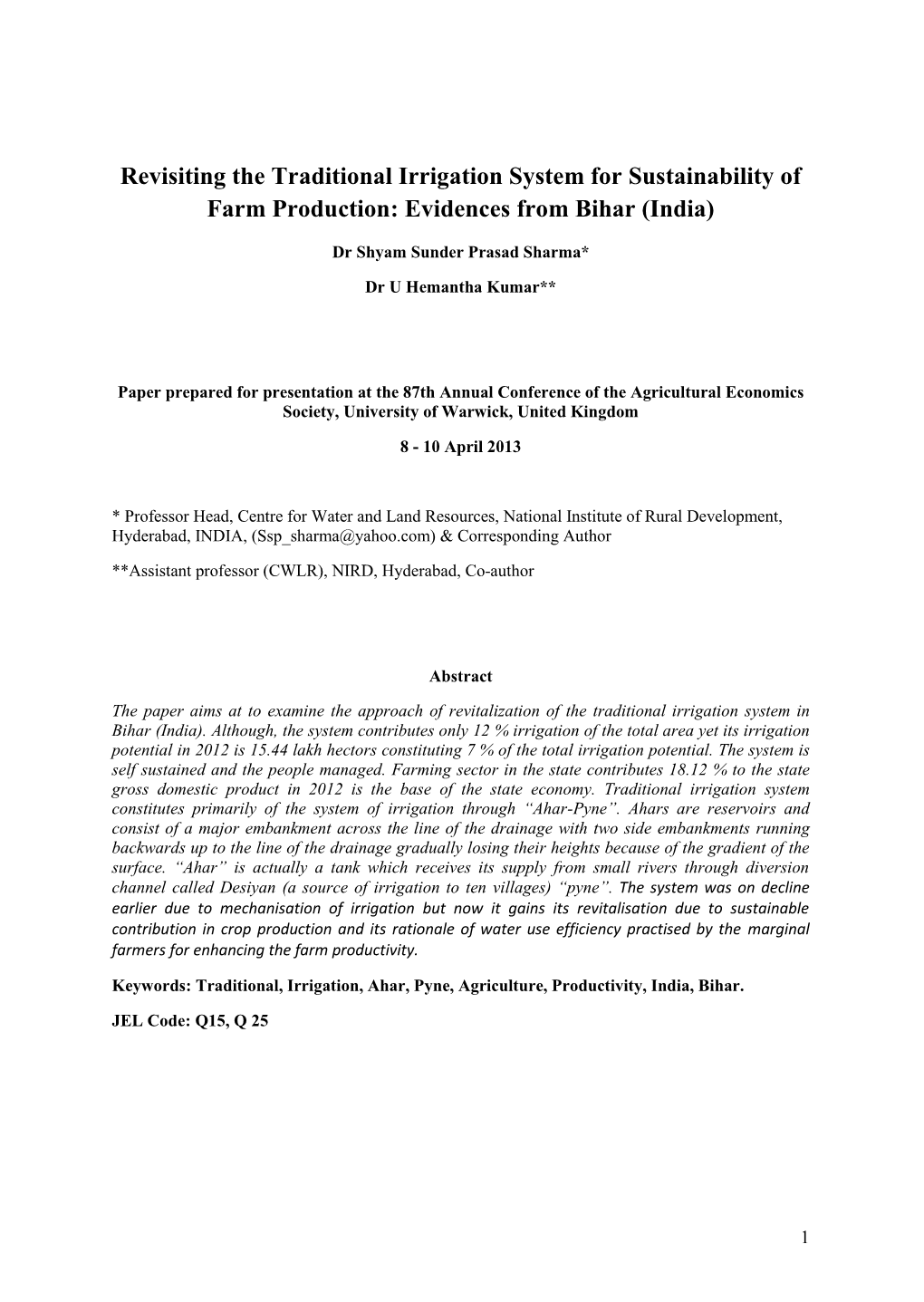 Revisiting the Traditional Irrigation System for Sustainability of Farm Production: Evidences from Bihar (India)