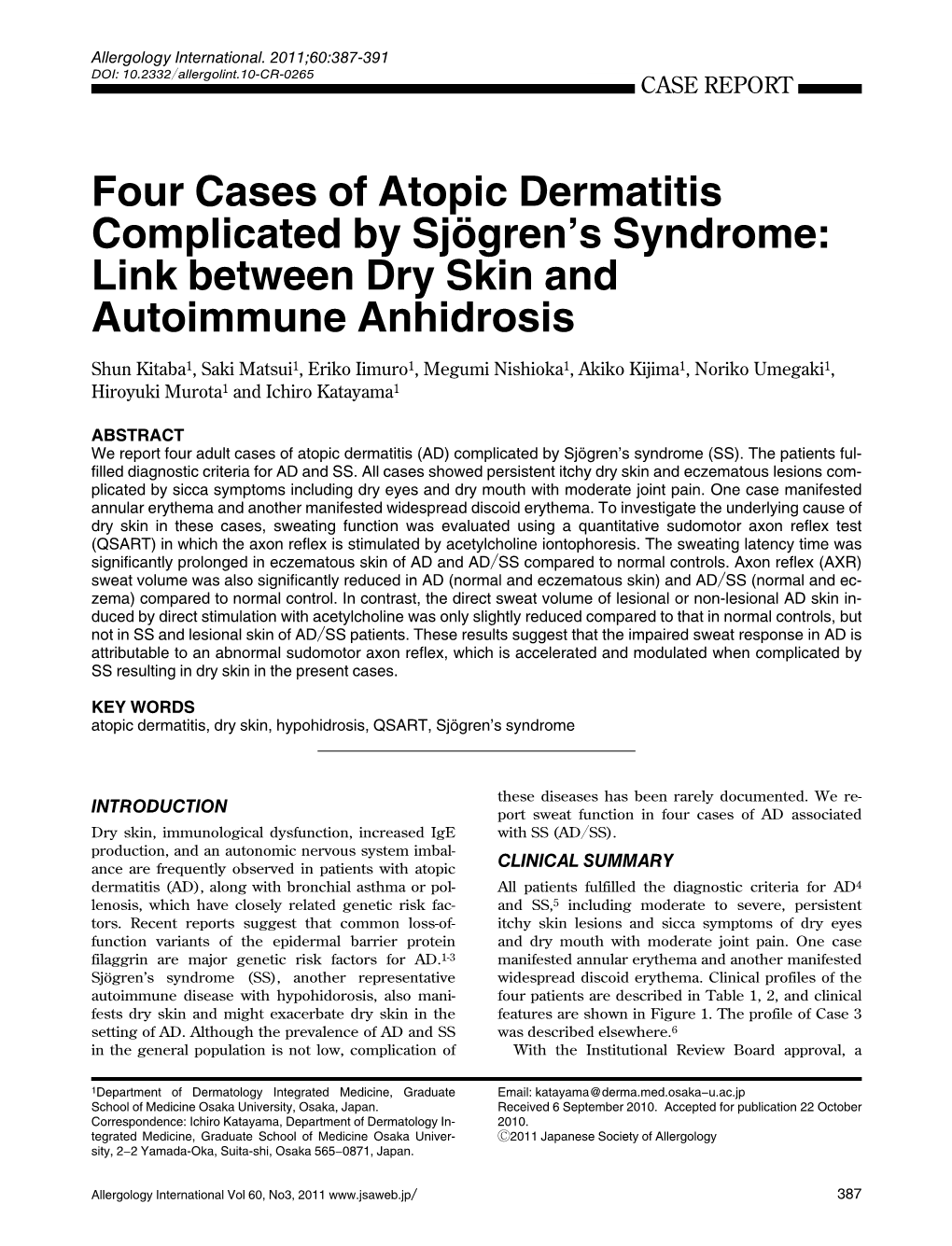 Four Cases of Atopic Dermatitis Complicated by Sjögren's Syndrome