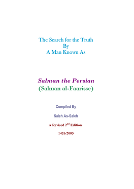 Salman the Persian (Salman Al-Faarisse)