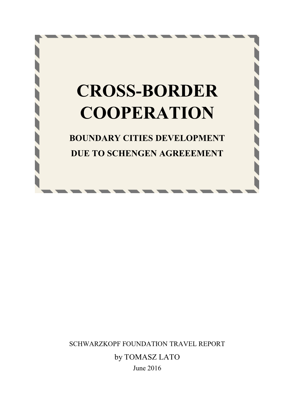 Cross-Border Cooperation