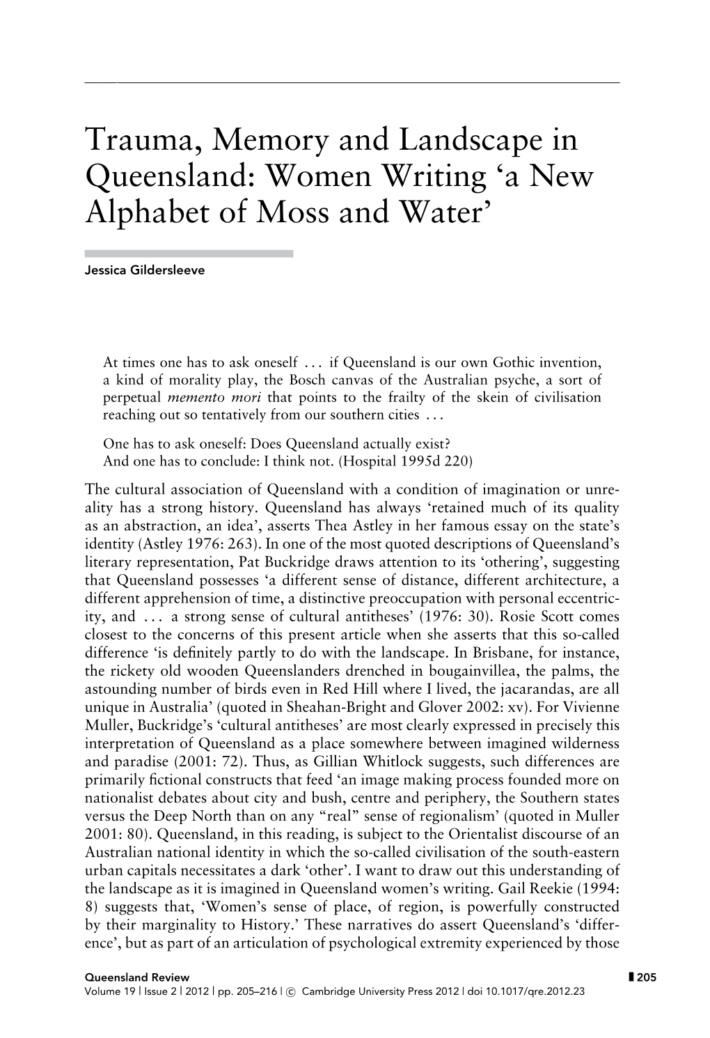 Trauma, Memory and Landscape in Queensland: Women Writing 'A New Alphabet of Moss and Water'