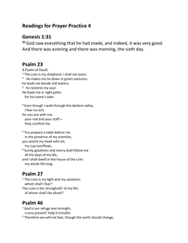 Readings for Prayer Practice 4 Genesis 1:31 Psalm 23 Psalm 27
