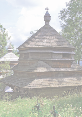 Jasina–Cerkiew Strukowska Z Listy UNESCO Na Tle Innych Świątyń Huculskich