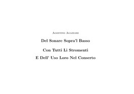 Del Sonare Sopra'l Basso Con Tutti Li Stromenti E Dell' Uso Loro Nel