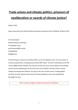 Trade Unions and Climate Politics: Prisoners of Neoliberalism Or Swords of Climate Justice?