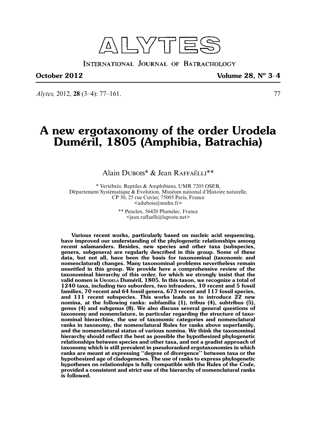 A New Ergotaxonomy of the Order Urodela Duméril, 1805 (Amphibia, Batrachia)