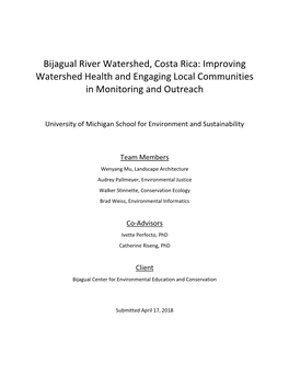 Bijagual River Watershed, Costa Rica: Improving Watershed Health and Engaging Local Communities in Monitoring and Outreach