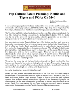 Pop Culture Estate Planning: Netflix and Tigers and Poas Oh My!