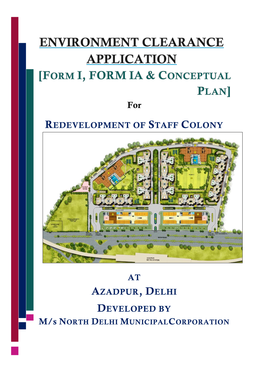 Redevelopment of Staff Colony at Azadpur, Delhi
