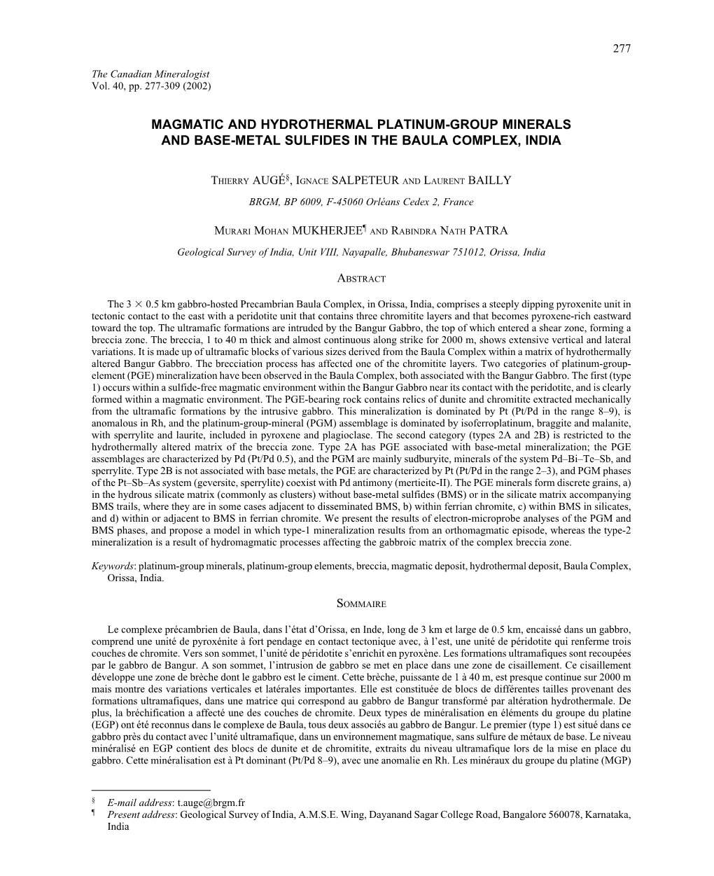 Magmatic and Hydrothermal Platinum-Group Minerals and Base-Metal Sulfides in the Baula Complex, India