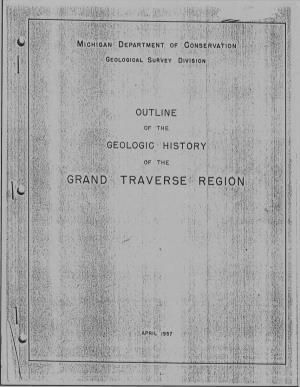 Outline of the Geologic History of the Grand Traverse