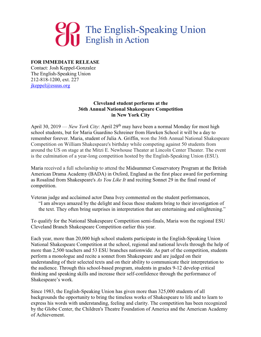 FOR IMMEDIATE RELEASE Contact: Josh Keppel-Gonzalez the English-Speaking Union 212-818-1200, Ext. 227 Jkeppel@Esuus.Org Clevelan