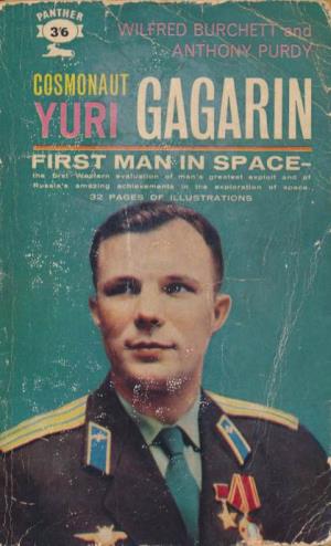 Cosmonaut Yuri Gagarin, First Man in Space