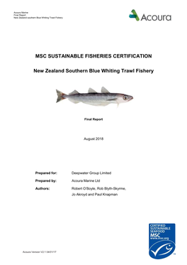 MSC SUSTAINABLE FISHERIES CERTIFICATION New Zealand Southern Blue Whiting Trawl Fishery