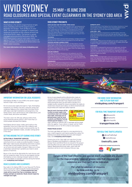 Vivid Sydney 25 May – 16 June 2018 Road Closures and Special Event Clearways in the Sydney CBD Area