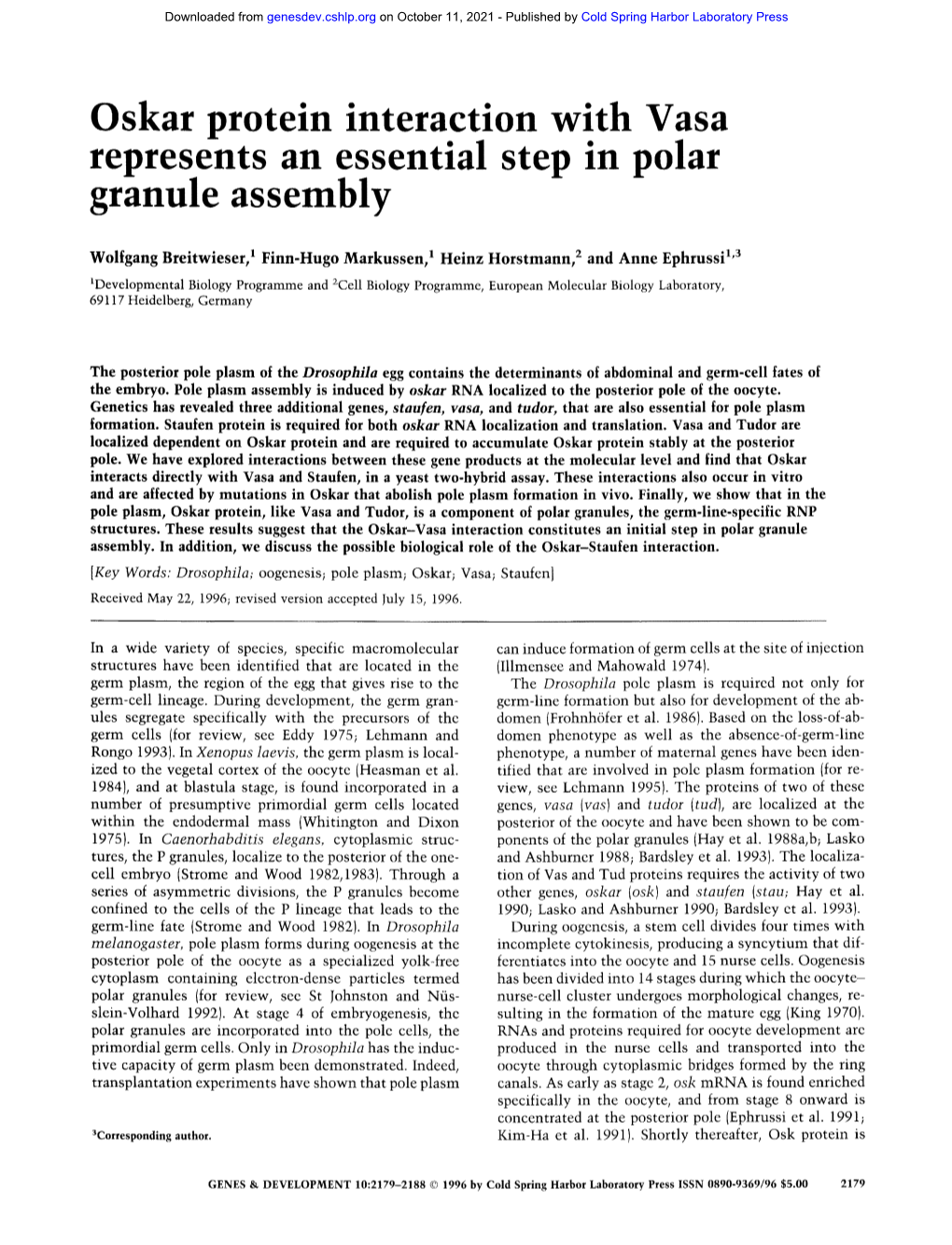 Oskar Protein Interaction with Vasa Represents an Essential Step in Polar Granule Asse Bly