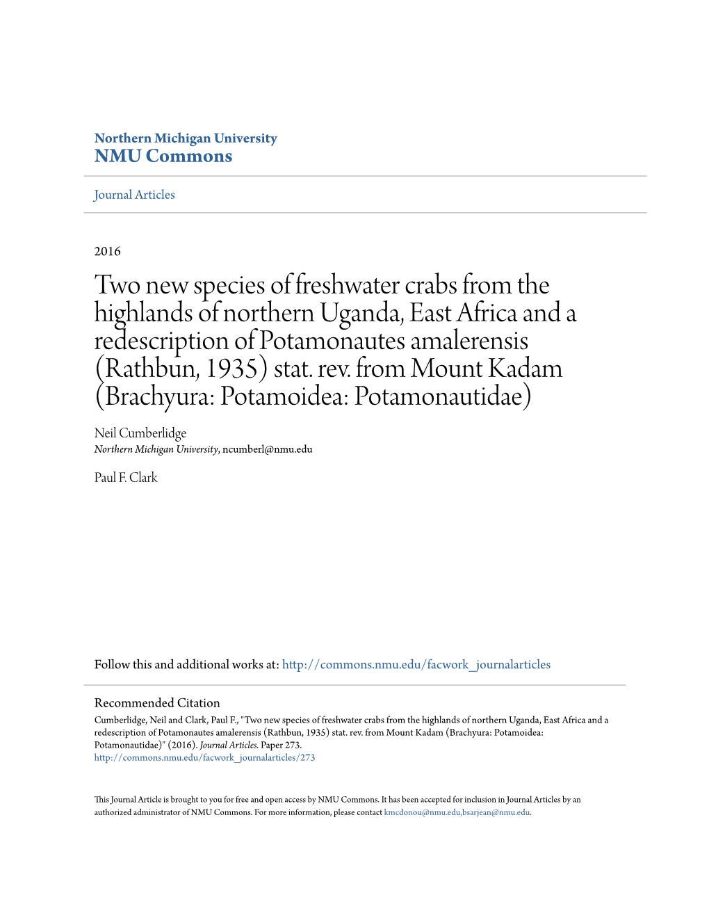 Two New Species of Freshwater Crabs from the Highlands of Northern Uganda, East Africa and a Redescription of Potamonautes Amalerensis (Rathbun, 1935) Stat