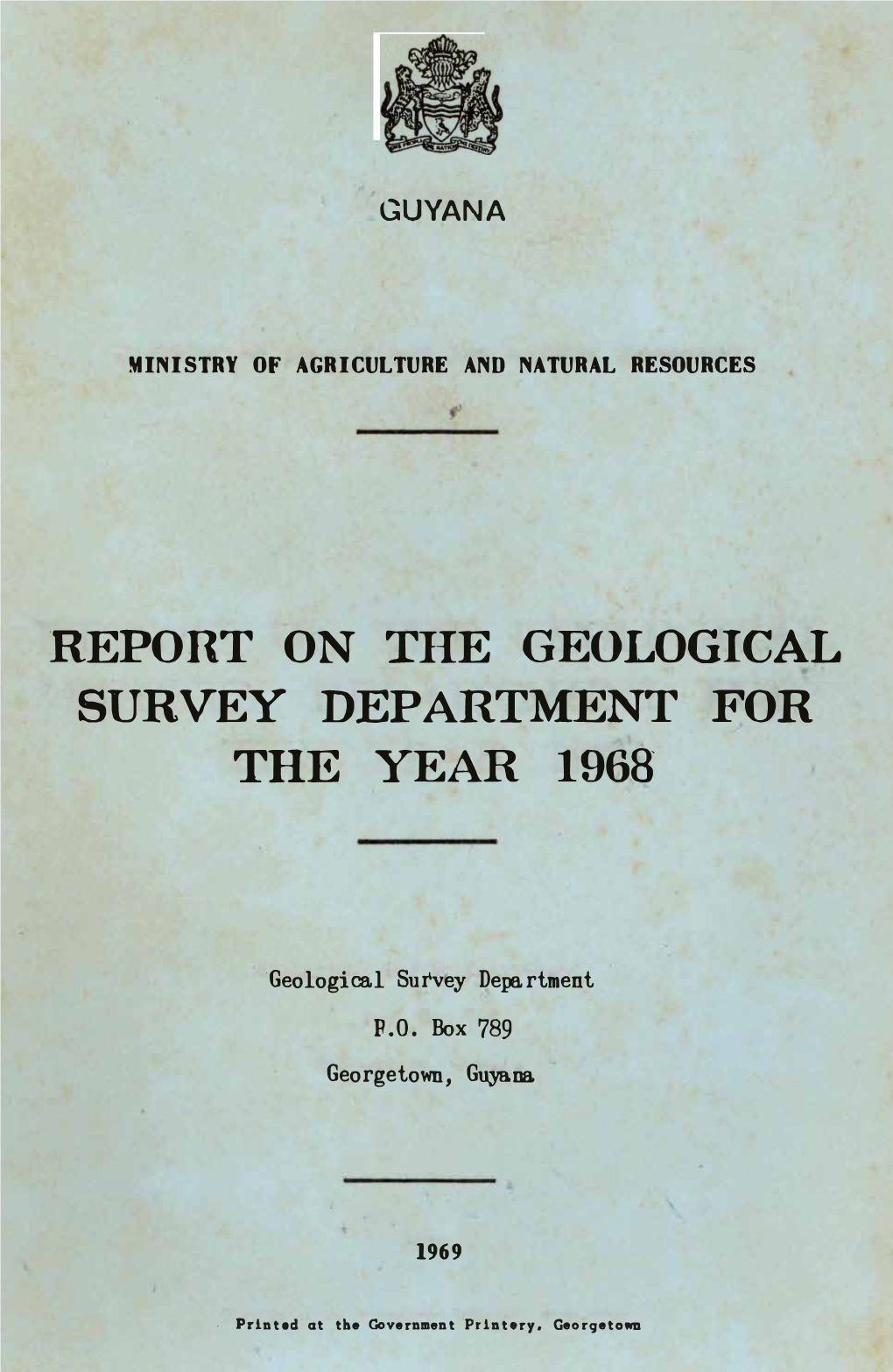 Report on the Geological Survey Department for the Year 1968