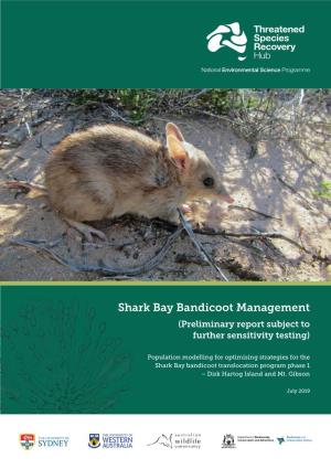 Shark Bay Bandicoot Management (Preliminary Report Subject to Further Sensitivity Testing)
