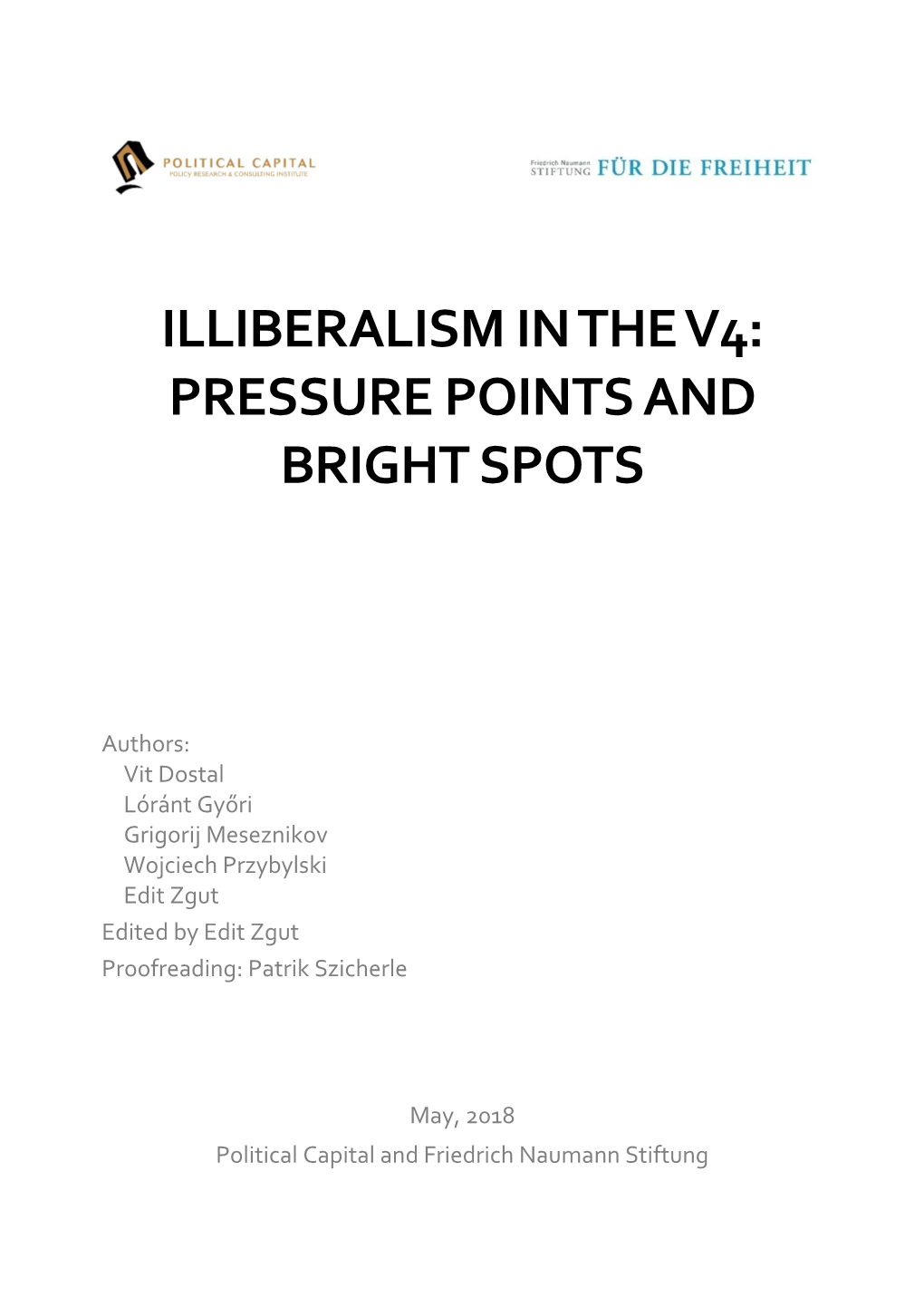 Illiberalism in the V4: Pressure Points and Bright Spots