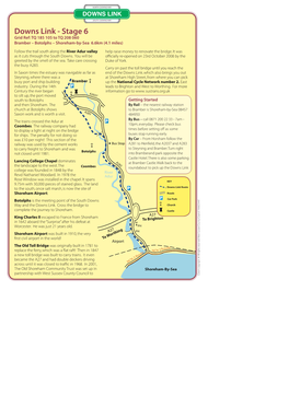 Downs Link - Stage 6 Grid Ref: TQ 185 105 to TQ 208 060 Bramber – Botolphs – Shoreham-By-Sea 6.6Km (4.1 Miles)