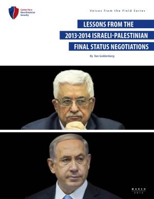 Lessons from the 2013-2014 Israeli-Palestinian Final Status Negotiations