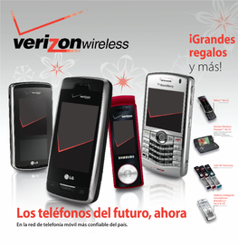 Los Teléfonos Del Futuro, Ahora En La Red De Telefonía Móvil Más Confiable Del País