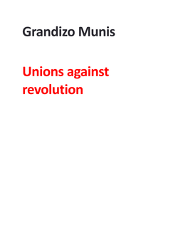 Grandizo Munis Unions Against Revolution