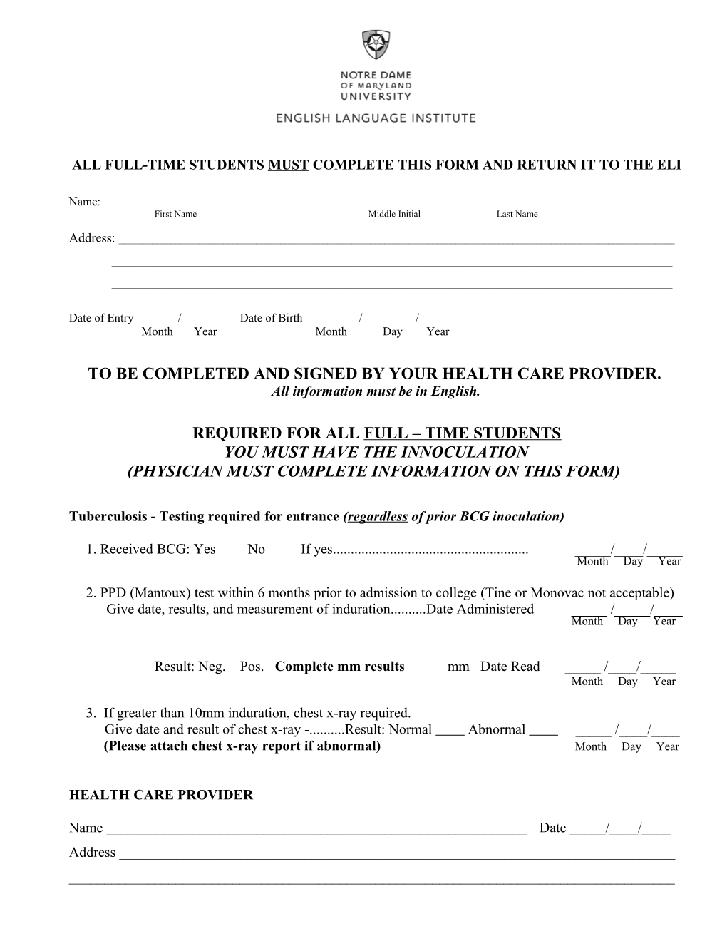 All Full-Time Students Must Complete This Form and Return It to the Eli