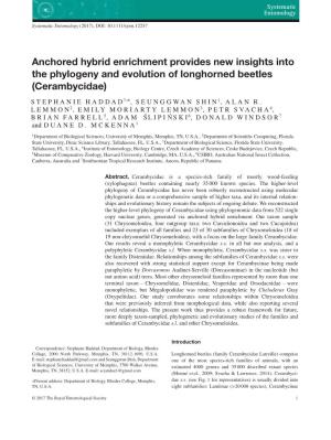 Anchored Hybrid Enrichment Provides New Insights Into the Phylogeny and Evolution of Longhorned Beetles (Cerambycidae)