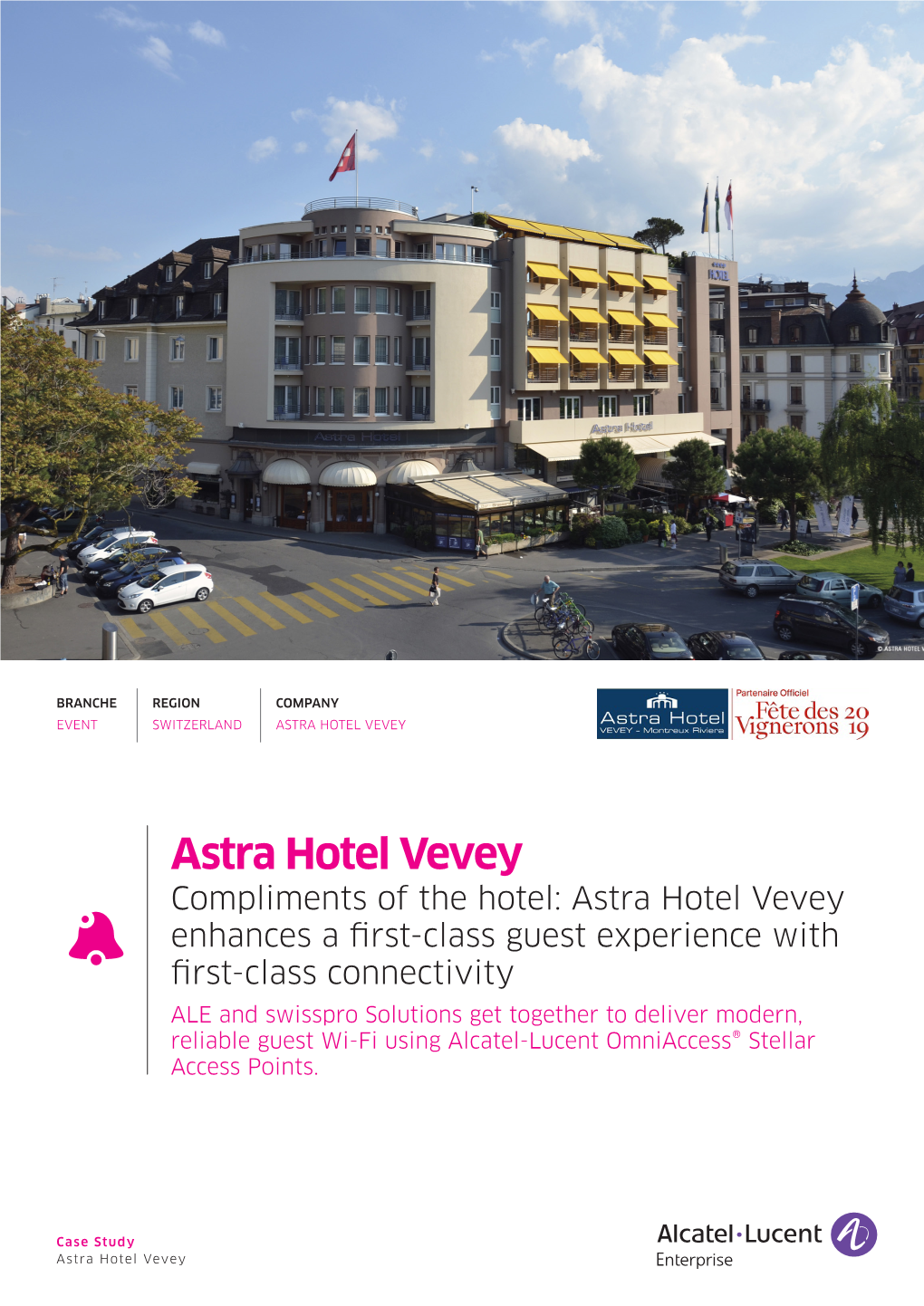 Astra Hotel Vevey ALE and Swisspro