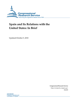 Spain and Its Relations with the United States: in Brief
