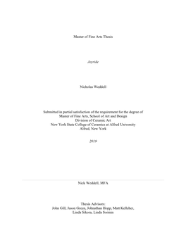 Master of Fine Arts Thesis Joyride Nicholas Weddell Submitted in Partial Satisfaction of the Requirement for the Degree of Mast
