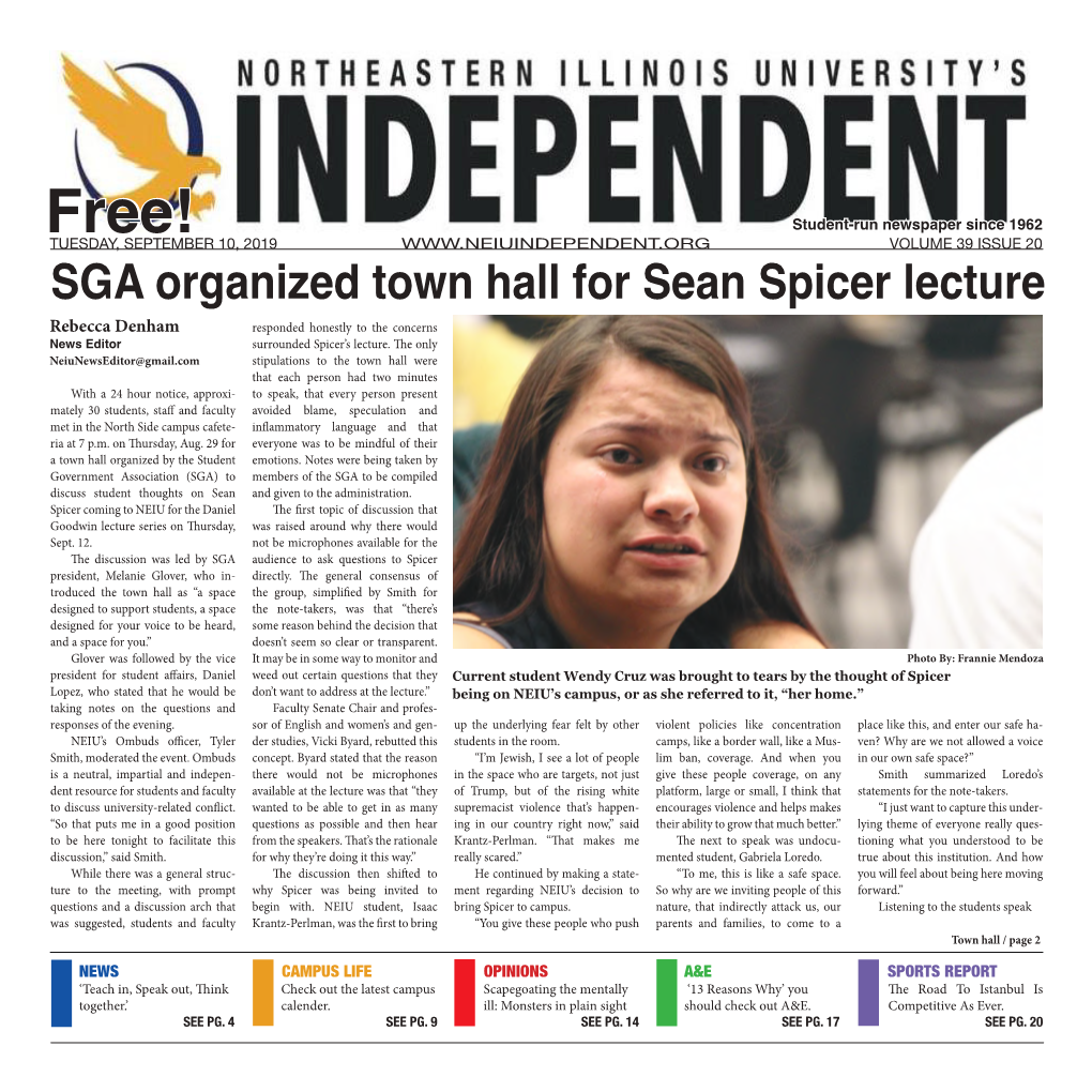 SGA Organized Town Hall for Sean Spicer Lecture Rebecca Denham Responded Honestly to the Concerns News Editor Surrounded Spicer’S Lecture