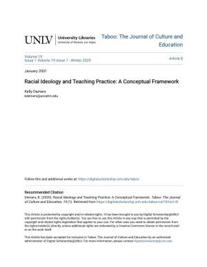 Racial Ideology and Teaching Practice: a Conceptual Framework